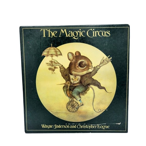 The Magic Circus Hardcover Book 1979 Wayne Anderson And Christopher Logue RARE - Picture 1 of 12